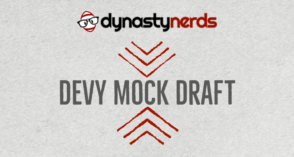 Dynasty Nerds Devy Mock Draft – September